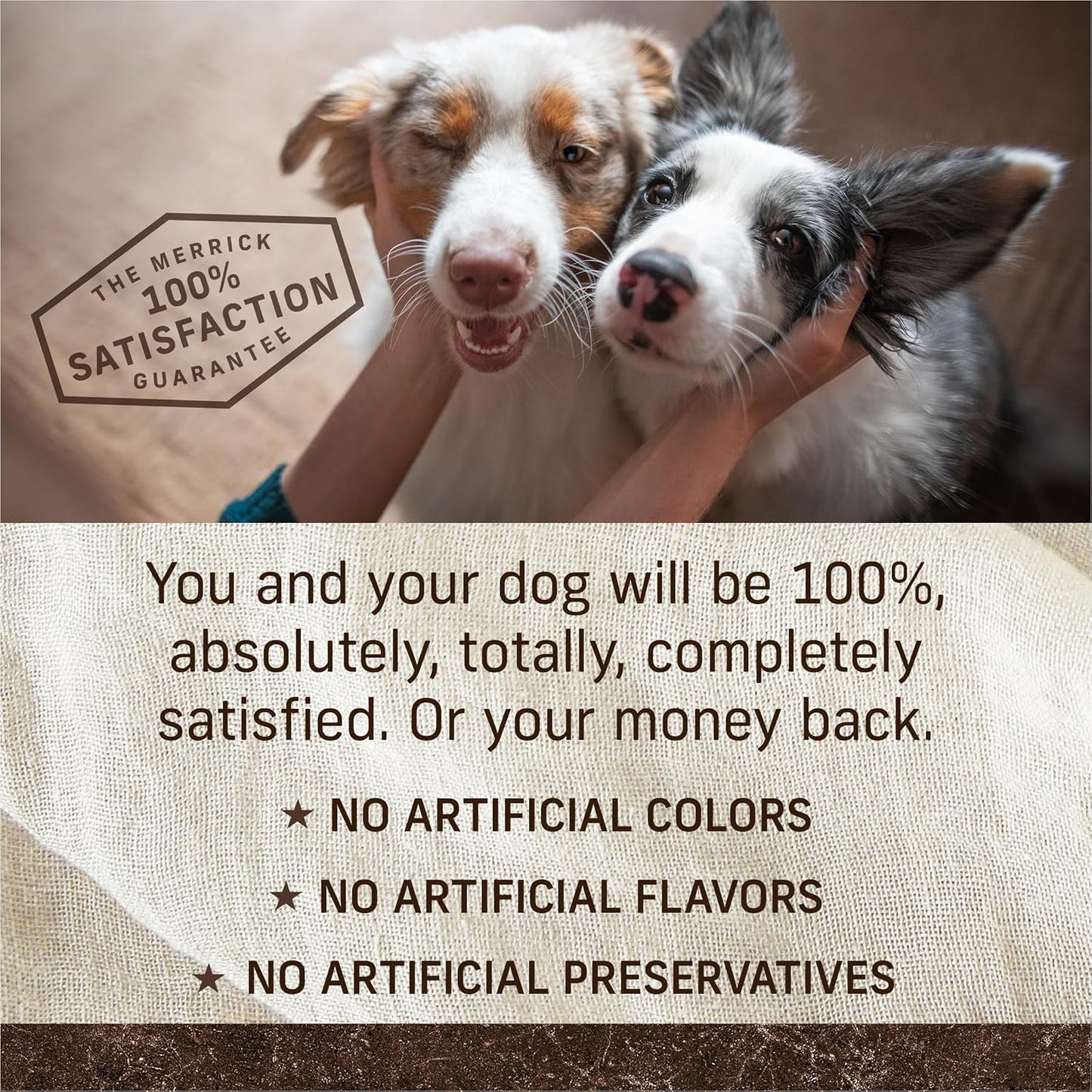 Two happy dogs being held by a person, with a satisfaction guarantee message emphasizing no artificial ingredients in their food.